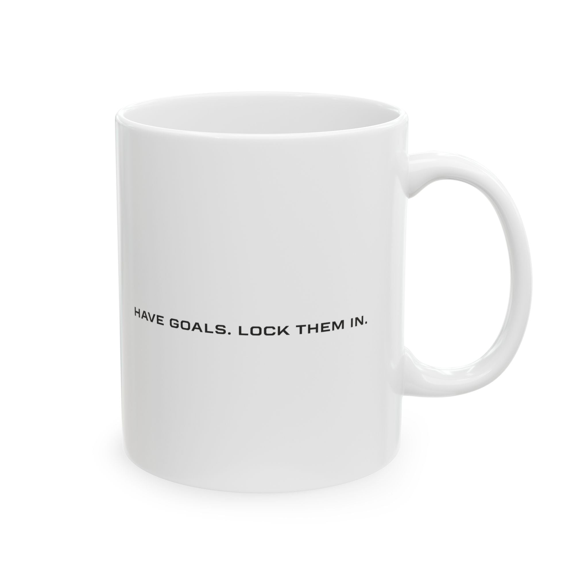 Inspirational Ceramic Mug / Coffee Cup — 'Have goals. Lock them in.'